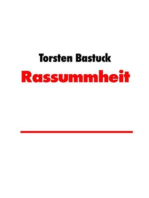 cover image of Rassummheit